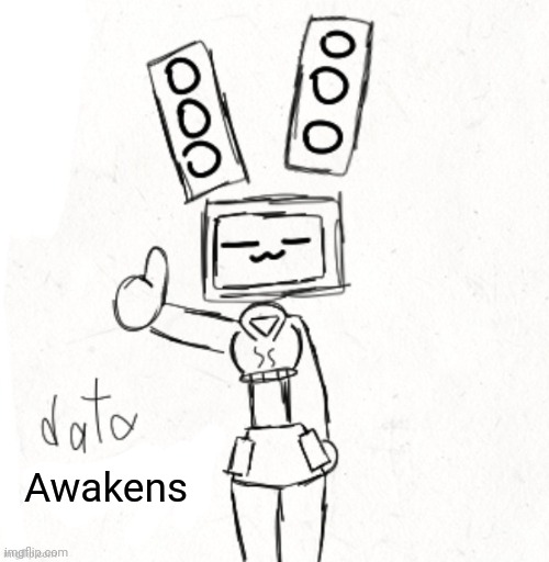 Gm chat | Awakens | image tagged in data approves | made w/ Imgflip meme maker