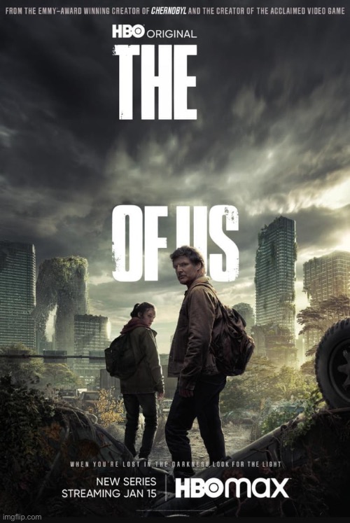 The Last Of Us | image tagged in the last of us | made w/ Imgflip meme maker