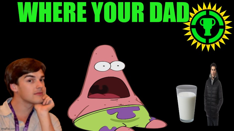 Game Theory Thumbnail | WHERE YOUR DAD | image tagged in game theory thumbnail | made w/ Imgflip meme maker