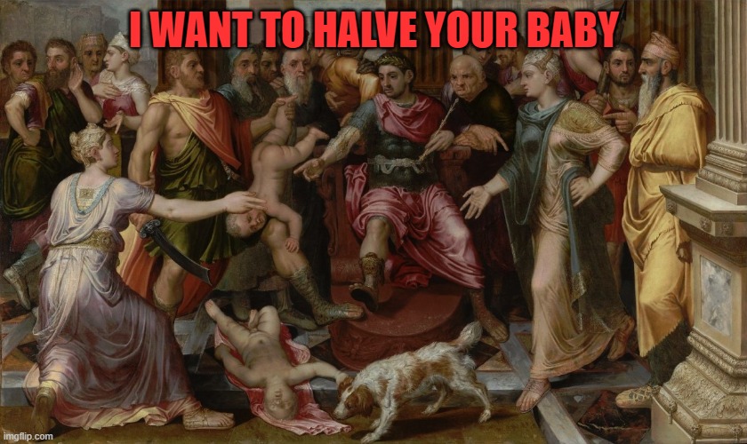 I want to halve your baby | I WANT TO HALVE YOUR BABY | image tagged in clash royale | made w/ Imgflip meme maker