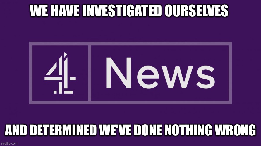 WE HAVE INVESTIGATED OURSELVES; AND DETERMINED WE’VE DONE NOTHING WRONG | image tagged in nigel farage,brexit,news,fake news | made w/ Imgflip meme maker