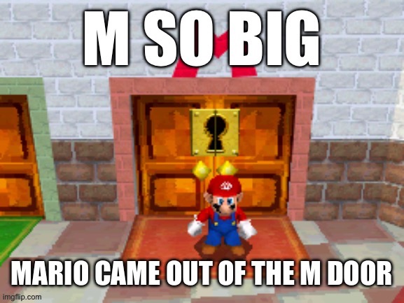 M so big | image tagged in m so big | made w/ Imgflip meme maker