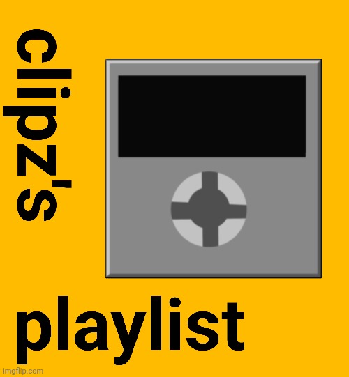 Music that clipz listens too | made w/ Imgflip meme maker