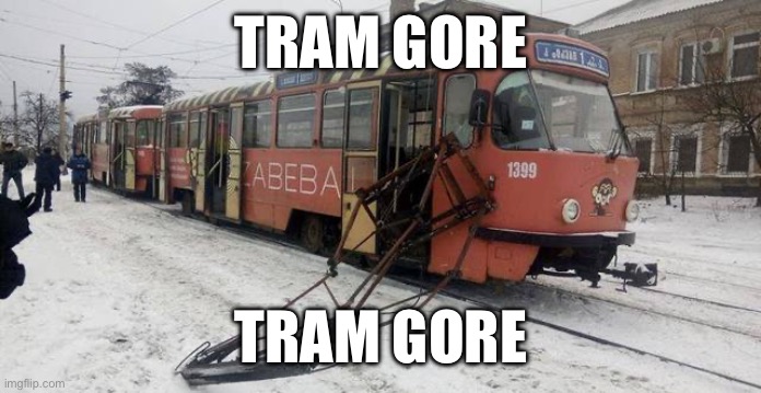 TRAM GORE; TRAM GORE | made w/ Imgflip meme maker