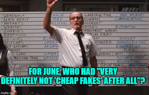 Yeah leftists . . . now about those 'cheap fakes' . . . . | FOR JUNE, WHO HAD "VERY DEFINITELY NOT 'CHEAP FAKES' AFTER ALL"? | image tagged in cabin in the woods | made w/ Imgflip meme maker