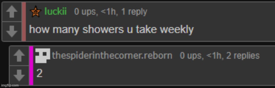 two showers weekly | image tagged in two showers weekly | made w/ Imgflip meme maker