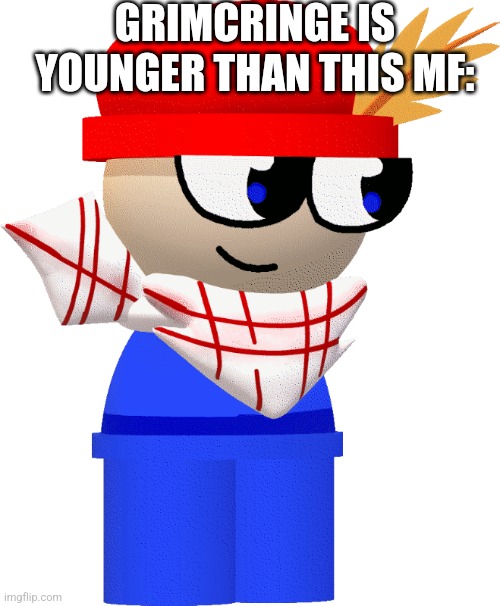 He's 8 years old | GRIMCRINGE IS YOUNGER THAN THIS MF: | image tagged in bambom,underage,dave and bambi,golden apple edition | made w/ Imgflip meme maker