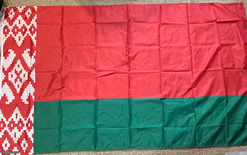 My Belarus flag | image tagged in flag,belarus | made w/ Imgflip meme maker