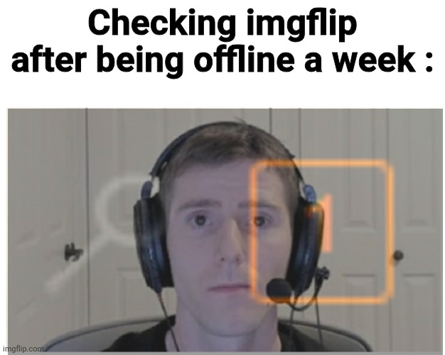 Sad Linus | Checking imgflip after being offline a week : | image tagged in sad linus | made w/ Imgflip meme maker