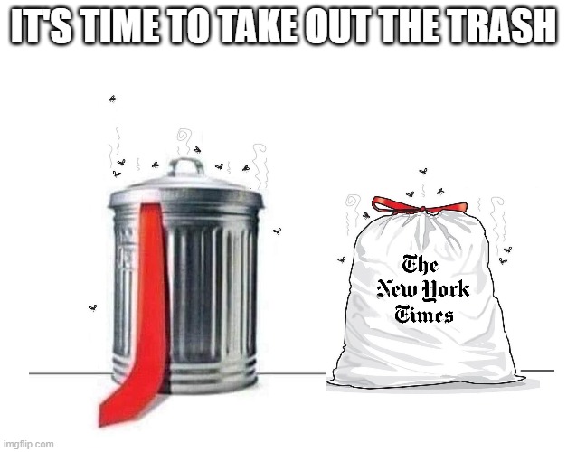 IT'S TIME TO TAKE OUT THE TRASH | made w/ Imgflip meme maker