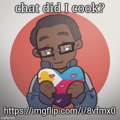 TW: some parts of this are kinda crazy | chat did I cook? https://imgflip.com/i/8vfmx0 | image tagged in zari 's picrew 2 | made w/ Imgflip meme maker