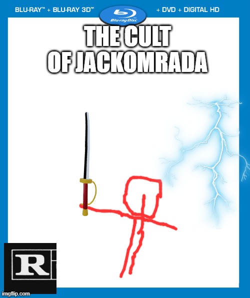 transparent dvd case | THE CULT OF JACKOMRADA | image tagged in transparent dvd case | made w/ Imgflip meme maker