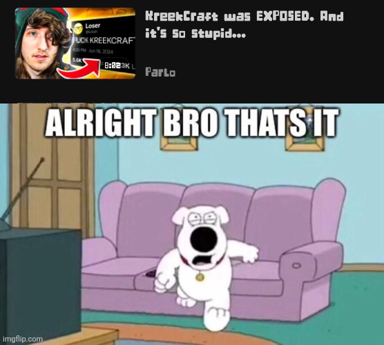 BRO | image tagged in alright bro that's it | made w/ Imgflip meme maker