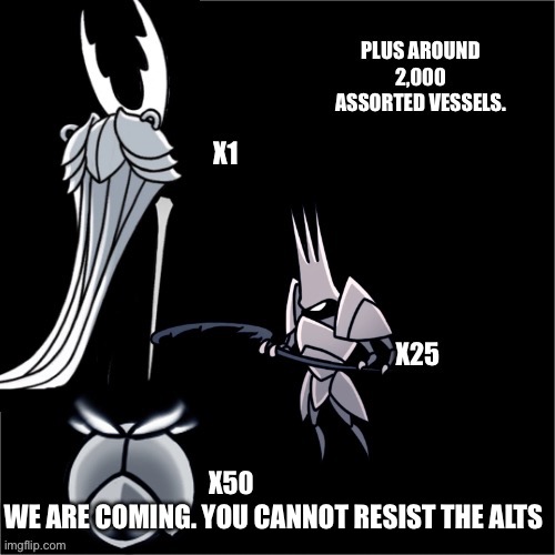 WE ARE COMING. YOU CANNOT RESIST THE ALTS | made w/ Imgflip meme maker