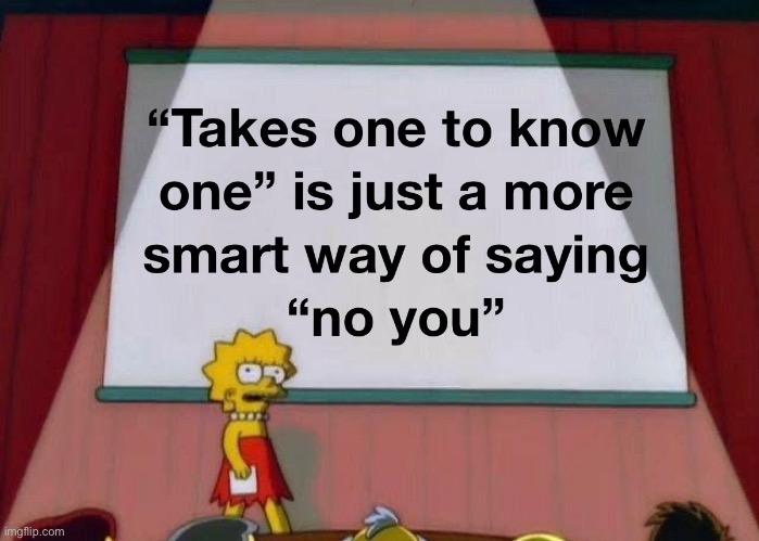 Lowkey hate it when people say it | image tagged in lisa simpson's presentation | made w/ Imgflip meme maker