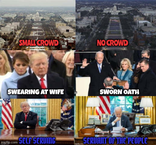 Lies & Fascism VS Truth & Freedom | SMALL CROWD                                             NO CROWD; SWEARING AT WIFE                            SWORN OATH; SELF SERVING                  SERVANT OF THE PEOPLE | image tagged in trump vs biden 2024,broken oath,maga moron,vote for hope,iets go joe,small crowd loser | made w/ Imgflip meme maker