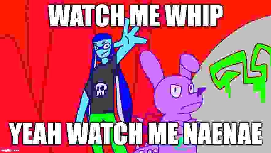 Watch me whip | image tagged in watch me whip | made w/ Imgflip meme maker