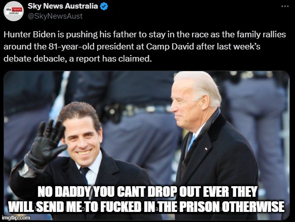 NO DADDY YOU CANT DROP OUT EVER THEY WILL SEND ME TO FUCKED IN THE PRISON OTHERWISE | made w/ Imgflip meme maker