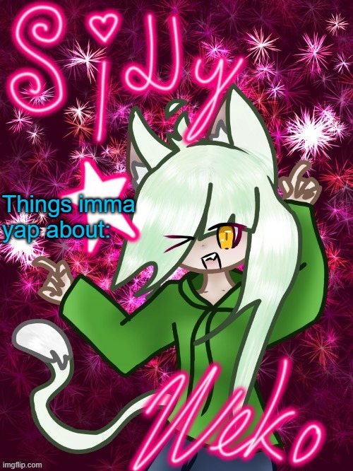 Neko announcement temp (THX COSMO) Blank Meme Template