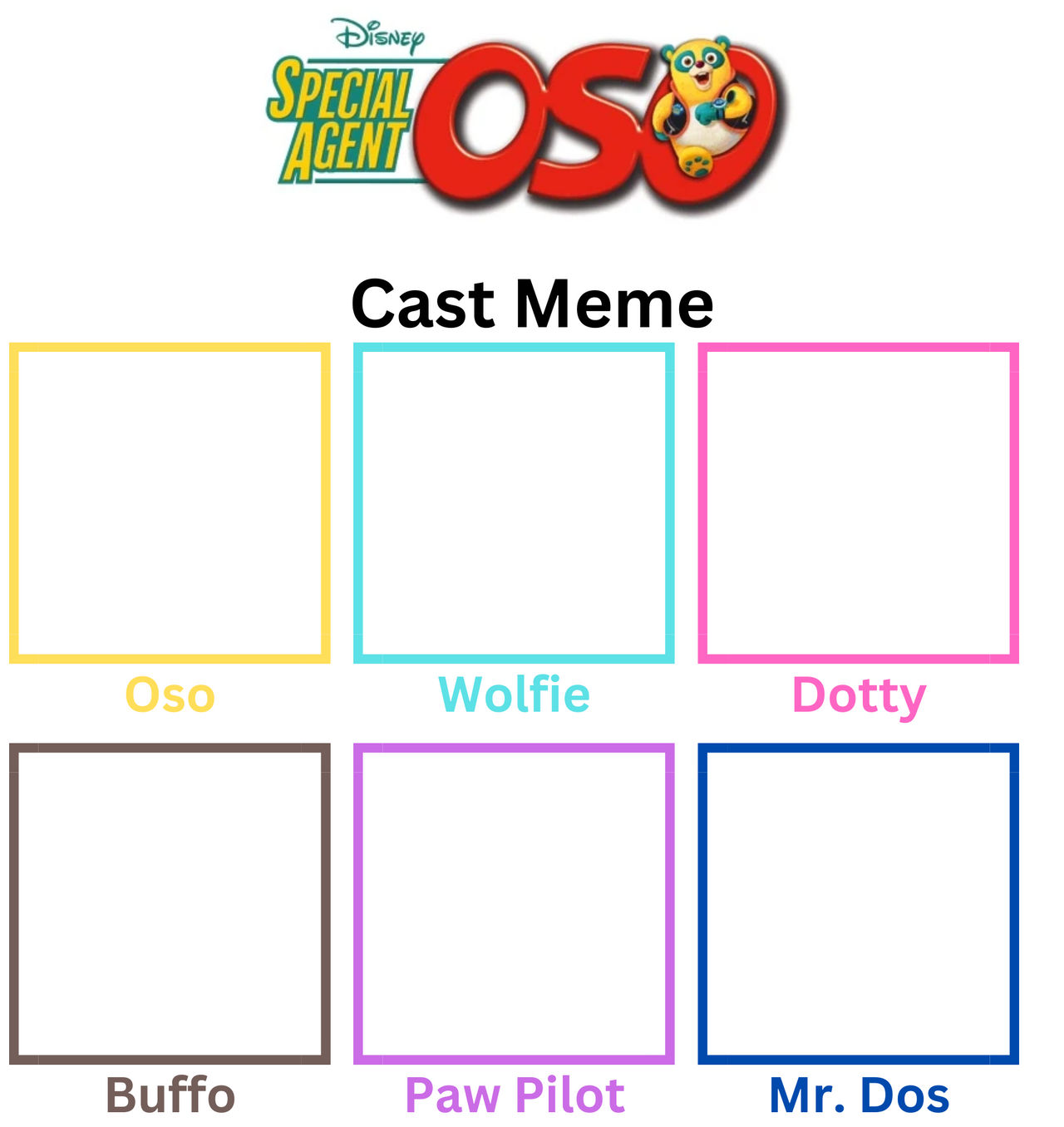 High Quality Special Agent Oso Cast Meme Blank Meme Template