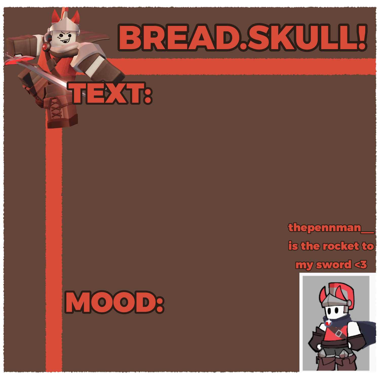 High Quality Bread.Skull’s SWORD Template Blank Meme Template