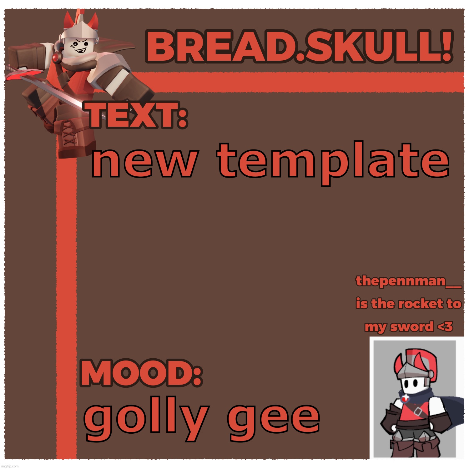 ba beb dah | new template; golly gee | made w/ Imgflip meme maker