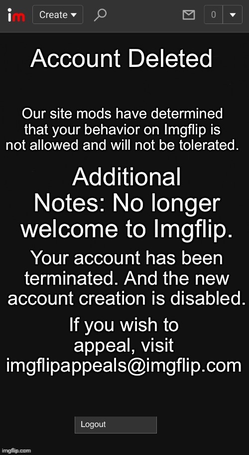 Imgflip account deleted | image tagged in imgflip account deleted | made w/ Imgflip meme maker