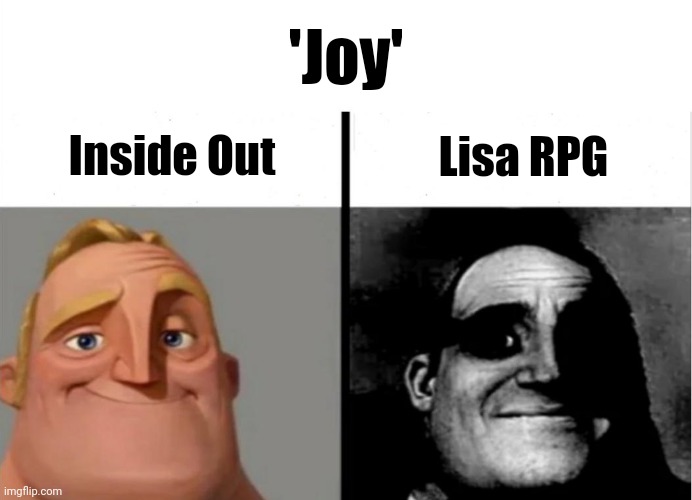 A pinch | 'Joy'; Inside Out; Lisa RPG | image tagged in teacher's copy,joy,inside out,lisa rpg | made w/ Imgflip meme maker