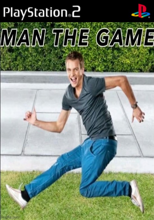 Man on the ps2 | made w/ Imgflip meme maker
