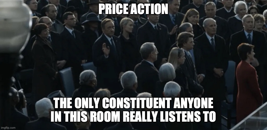 house of cards - the only constituent | PRICE ACTION; THE ONLY CONSTITUENT ANYONE IN THIS ROOM REALLY LISTENS TO | image tagged in cryptocurrency,house of cards | made w/ Imgflip meme maker