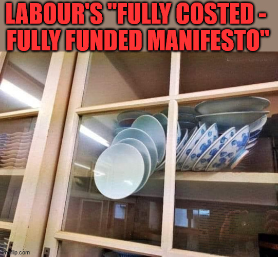 Labour's "fully costed, fully funded manifesto" | LABOUR'S "FULLY COSTED - 
FULLY FUNDED MANIFESTO"; Who thinks Starmer is a . . . No one has the right to look at my home; Dear Mr Starmer; And think . . . 'Hmm looks nice' - I'll force entry and spend time there; Current illegal immigration; Labour's 'TAXBOT'; IF YOU HAVE PERSONAL SAVINGS; LABOURS TAX PROPOSALS WILL RESULT IN =; Labours new 'DEATH TAX'; RACHEL REEVES; SORRY KIDS !!! Who'll be paying Labours new; 'DEATH TAX' ? It won't be your dear departed; 12x Brand New; 12x new taxes Pensions & Inheritance? Starmer's coming after your pension? Lady Victoria Starmer; CORBYN EXPELLED; Labour pledge 'Urban centres' to help house 'Our Fair Share' of our new Migrant friends; New Home for our New Immigrant Friends !!! The only way to keep the illegal immigrants in the UK; CITIZENSHIP FOR ALL; ; Amnesty For all Illegals; Sir Keir Starmer MP; Muslim Votes Matter; Blood on Starmers hands? Burnham; Taxi for Rayner ? #RR4PM;100's more Tax collectors; Higher Taxes Under Labour; We're Coming for You; Labour pledges to clamp down on Tax Dodgers; Higher Taxes under Labour; Rachel Reeves Angela Rayner Bovvered? Higher Taxes under Labour; Risks of voting Labour; * EU Re entry? * Mass Immigration? * Build on Greenbelt? * Rayner as our PM? * Ulez 20 mph fines? * Higher taxes? * UK Flag change? * Muslim takeover? * End of Christianity? * Economic collapse? TRIPLE LOCK' Anneliese Dodds Rwanda plan Quid Pro Quo UK/EU Illegal Migrant Exchange deal; UK not taking its fair share, EU Exchange Deal = People Trafficking !!! Starmer to Betray Britain, #Burden Sharing #Quid Pro Quo #100,000; #Immigration #Starmerout #Labour #wearecorbyn #KeirStarmer #DianeAbbott #McDonnell #cultofcorbyn #labourisdead #labourracism #socialistsunday #nevervotelabour #socialistanyday #Antisemitism #Savile #SavileGate #Paedo #Worboys #GroomingGangs #Paedophile #IllegalImmigration #Immigrants #Invasion #Starmeriswrong #SirSoftie #SirSofty #Blair #Steroids AKA Keith ABBOTT BACK; Union Jack Flag in election campaign material; Concerns raised by Black, Asian and Minority ethnic BAMEgroup & activists; Capt U-Turn; Hunt down Tax Dodgers; Higher tax under Labour Sorry about the fatalities; Are you really going to trust Labour with your vote? Pension Triple Lock;; 'Our Fair Share'; Angela Rayner: We’ll build a generation (4x) of Milton Keynes-style new towns;; It's coming direct out of 'YOUR INHERITANCE'; It's coming direct out of 'YOUR INHERITANCE'; HOW DARE YOU HAVE PERSONAL SAVINGS; HIGHEST OVERALL TAX BURDON FOR 100 YRS; Rachel Reeves; I'M COMING FOR YOU; Reeves the 'Raider'; Programmed to raid your Personal Savings; ILLEGAL IMMIGRATION IF LABOUR GET IN | image tagged in illegal immigration,labourisdead,stop boats rwanda,palestine hamas muslim vote,starmer manifesto,election 4th july | made w/ Imgflip meme maker