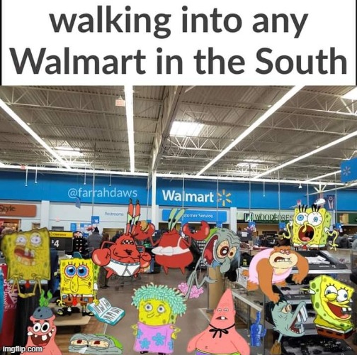 image tagged in walmart,bad memes | made w/ Imgflip meme maker