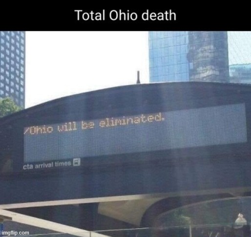 image tagged in ohio | made w/ Imgflip meme maker