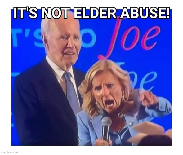 Power sick Jill... could care less about poor Joe | image tagged in jill biden,elder abuser,power sick woman | made w/ Imgflip meme maker