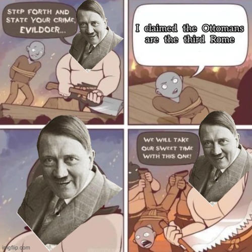 Not My Reich! | image tagged in history memes | made w/ Imgflip meme maker