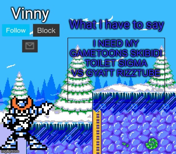My new announcement | I NEED MY GAMETOONS SKIBIDI TOILET SIGMA VS GYATT RIZZTUBE | image tagged in my new announcement | made w/ Imgflip meme maker