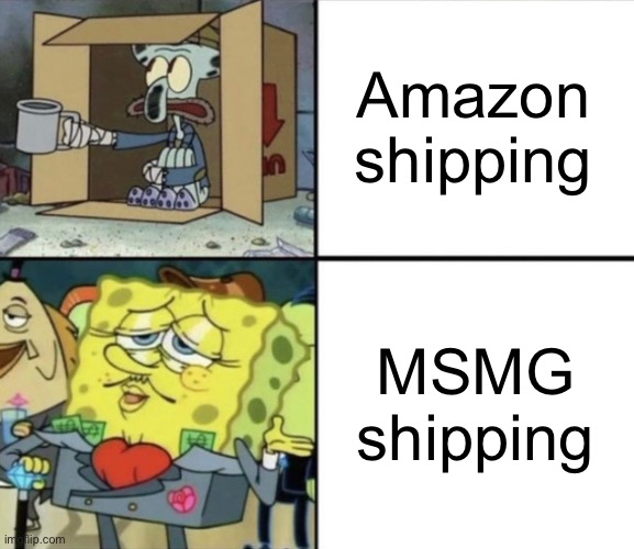 Poor Squidward vs Rich Spongebob | Amazon shipping; MSMG shipping | image tagged in poor squidward vs rich spongebob | made w/ Imgflip meme maker