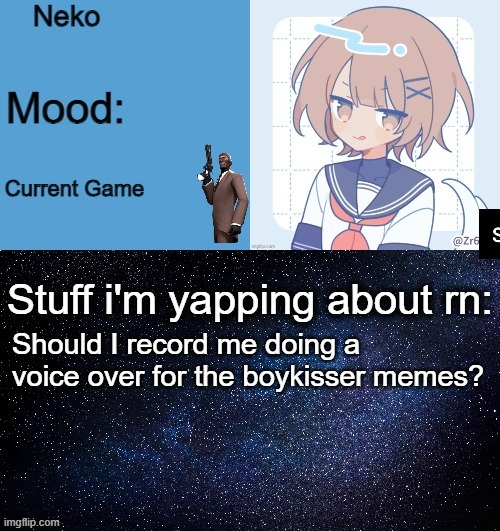 OOH YOU LIKE BOYS YOU'RE A BOYKISSER!!! | Should I record me doing a voice over for the boykisser memes? | image tagged in neko announcement template | made w/ Imgflip meme maker