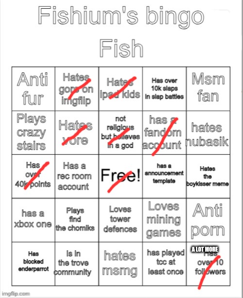 Edgy 11 year old bingo | A LOT MORE | image tagged in fishium's bingo | made w/ Imgflip meme maker