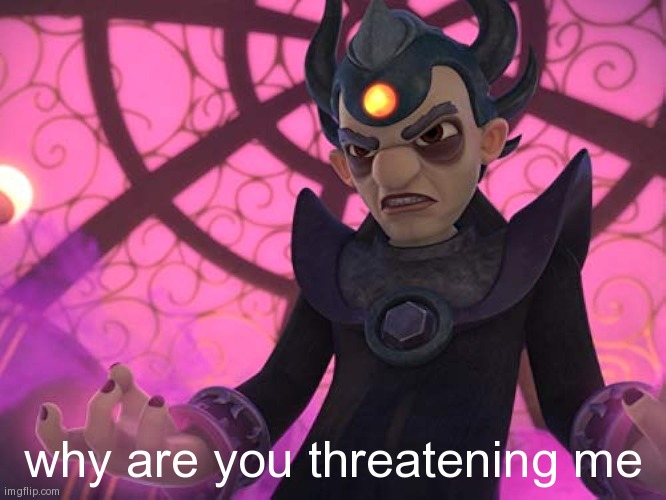 Strykore | why are you threatening me | image tagged in strykore | made w/ Imgflip meme maker