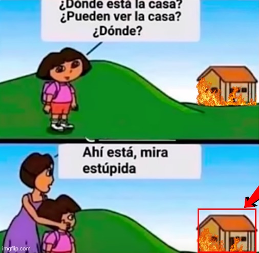 Dora la mensa | image tagged in dora the explorer,memes | made w/ Imgflip meme maker