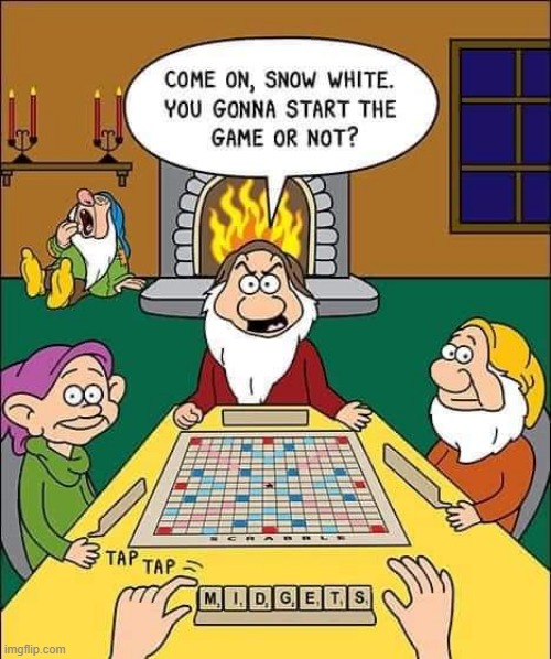 Scrabble with Snow White | image tagged in comics | made w/ Imgflip meme maker