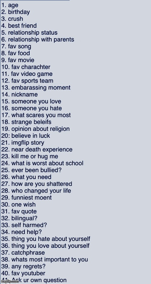 Ask me anything | image tagged in ask me anything | made w/ Imgflip meme maker