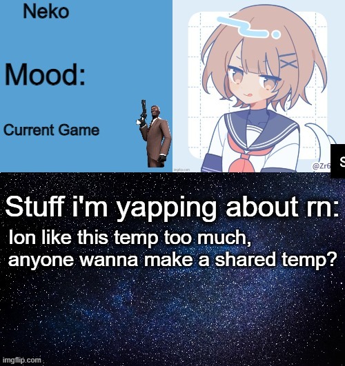 Neko announcement template | Ion like this temp too much, anyone wanna make a shared temp? | image tagged in neko announcement template | made w/ Imgflip meme maker