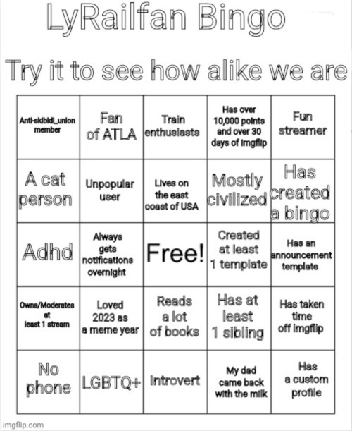 Do my bingo | image tagged in lyrailfan bingo | made w/ Imgflip meme maker