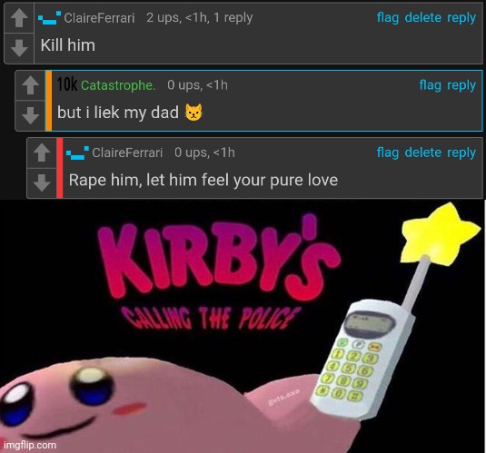 image tagged in kirby's calling the police | made w/ Imgflip meme maker