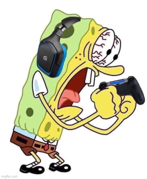 Spongebob gaming | image tagged in spongebob gaming | made w/ Imgflip meme maker