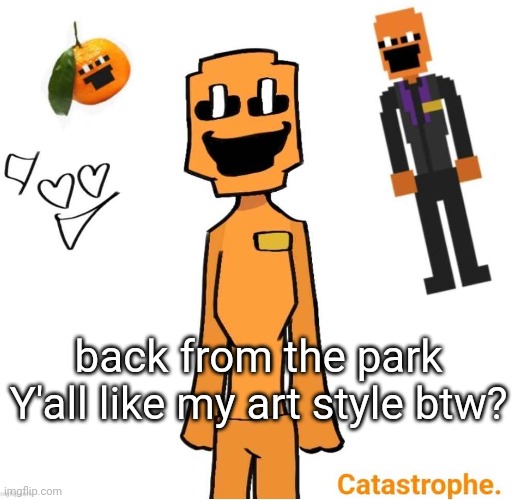 jack dsaf announcement | back from the park
Y'all like my art style btw? | image tagged in jack dsaf announcement | made w/ Imgflip meme maker