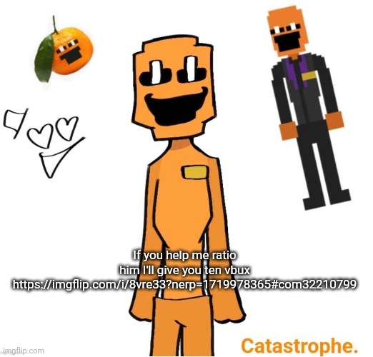 jack dsaf announcement | If you help me ratio him I'll give you ten vbux https://imgflip.com/i/8vre33?nerp=1719978365#com32210799 | image tagged in jack dsaf announcement | made w/ Imgflip meme maker