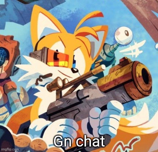 Literally me | Gn chat | image tagged in literally me | made w/ Imgflip meme maker
